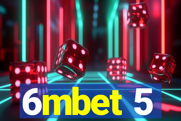 6mbet 5